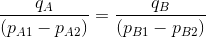 \frac{q_A}{(p_{A1} - p_{A2})} = \frac{q_B}{(p_{B1} - p_{B2})}